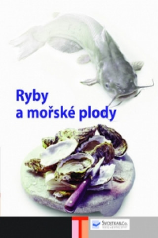 Ryby a mořské plody