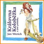 Královna Koloběžka (J.Werich)