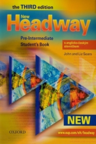 New Headway Pre-Intermediate Third edition Student's Book with czech wordlist