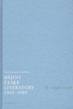 Dějiny české literatury 1945 - 1989 II