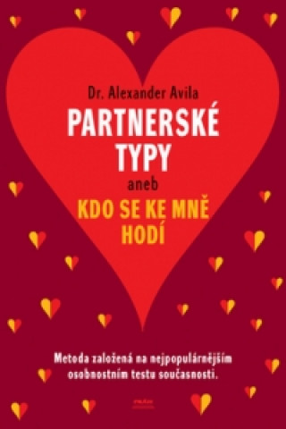 Partnerské typy aneb kdo se ke mně hodí