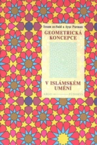 Geometrickďż˝ koncepce v islďż˝mskďż˝m umďż˝nďż˝