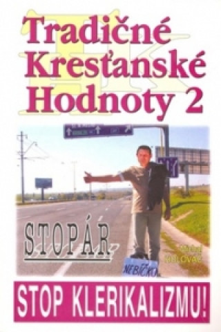 Tradičné kresťanské hodnoty 2