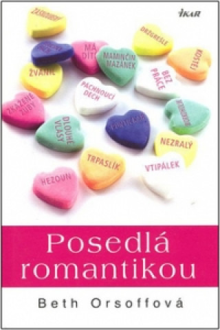 Posedlá romantikou