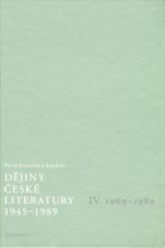 Dějiny české literatury 1945 - 1989 IV