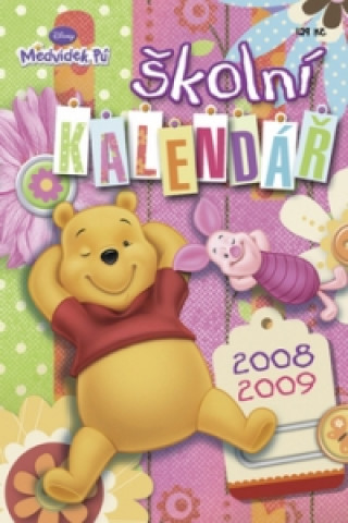 Medvídek Pú Školní kalendář 2008/2009