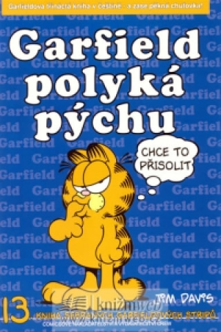 Garfield polyká pýchu