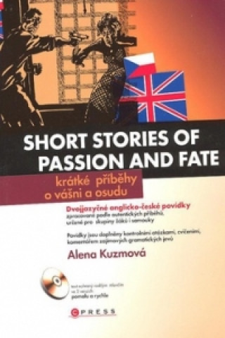 Short stories of passion and fate Krátké příběhy o vášni a osudu