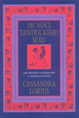 101 nocí tantrického sexu