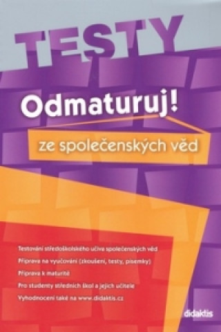 Odmaturuj! ze společenských věd TESTY