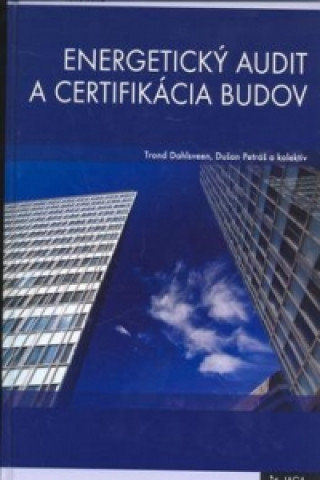 Energetický audit a certifikácia budov