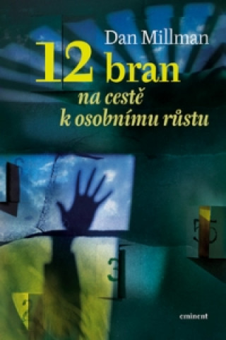 12 bran na cestě k osobnímu růstu