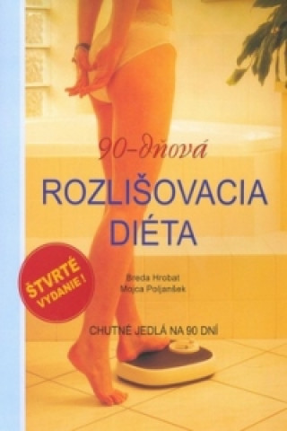 90-dňová rozlišovacia diéta