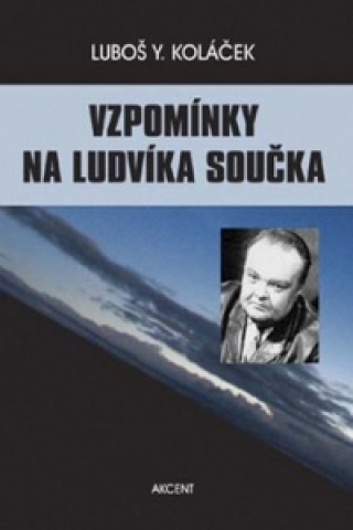 Vzpomínky na Ludvíka Součka