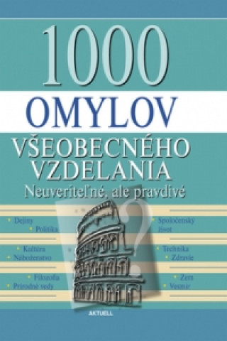 1000 omylov všeobecného vzdelania