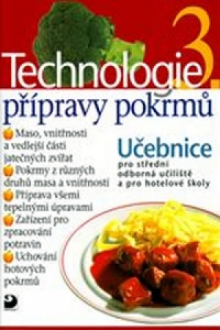 Technologie přípravy pokrmů 3 / Najlacnejšie knihy