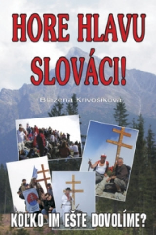 Hore hlavu slováci !