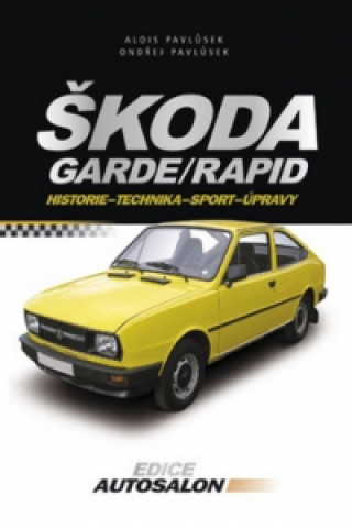 Škoda Garde Rapid