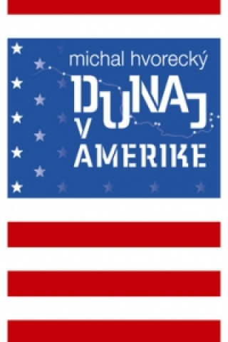 Dunaj v Amerike
