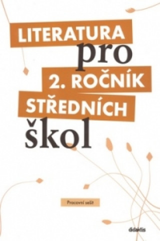 Literatura pro 2. ročník středních škol