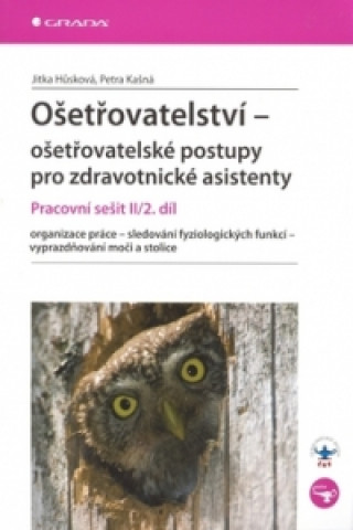 Ošetřovatelství pracovní sešit II/2. díl