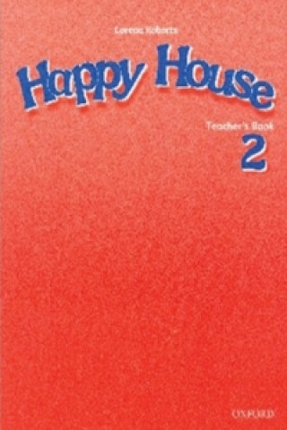 Happy House 2 Teacher's book