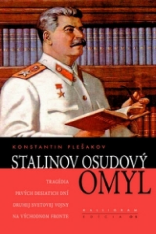 Stalinov osudový omyl