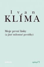 Moje první lásky (a jiné milostné povídky)