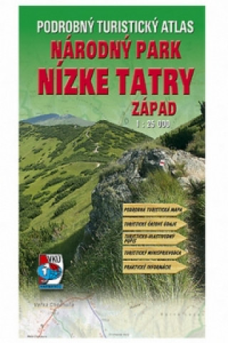 Podrobný turistický atlas  Národný park Nízke Tatry Západ