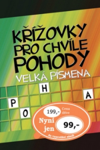 Křížovky pro chvíle pohody Velká písmena