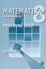 Matematika 8 pro základní školy Geometrie Pracovní sešit