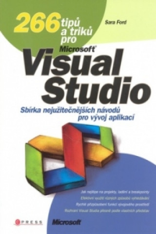 266 tipů a triků pro MS Visual Studio