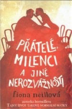 Přátelé, milenci a jiné nerozvážnosti