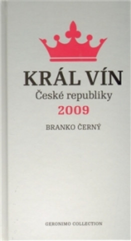 Král vín České republiky 2009