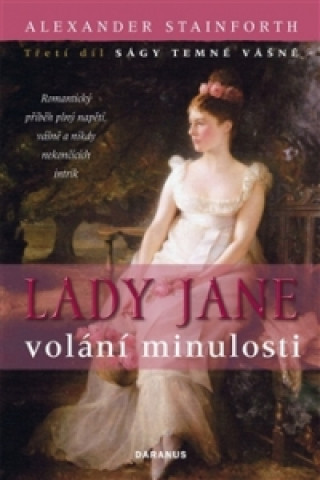 Lady Jane volání minulosti