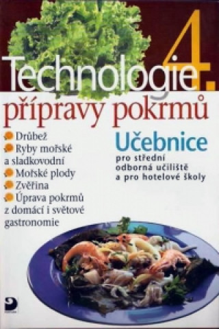 Technologie přípravy pokrmů 4