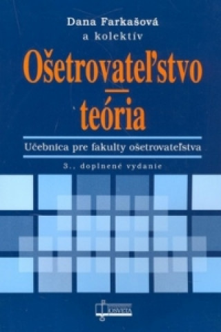 Ošetrovateľstvo teória