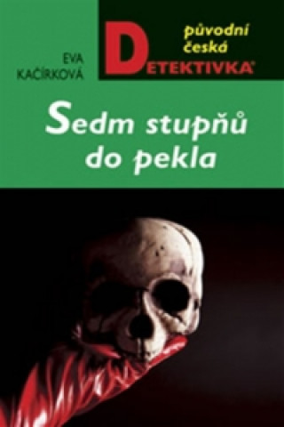 Sedm stupňů do pekla