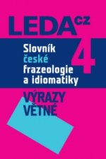 Slovník české frazeologie a idiomatiky 4