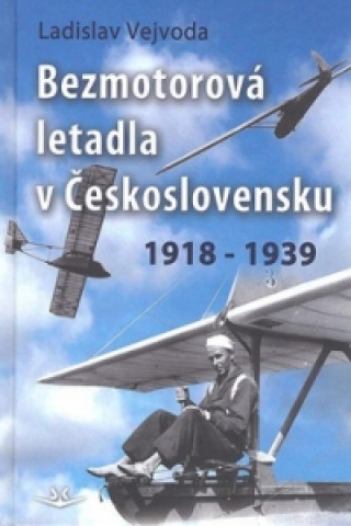 Bezmotorová letadla v Československu 1918-1939
