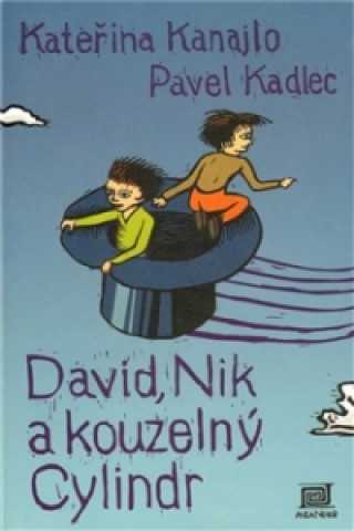 David, Nik a kouzelný cylindr