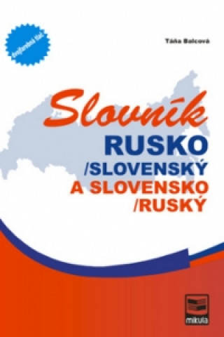 Slovník Rusko-slovenský, slovensko-ruský