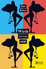 Wirth versus stát