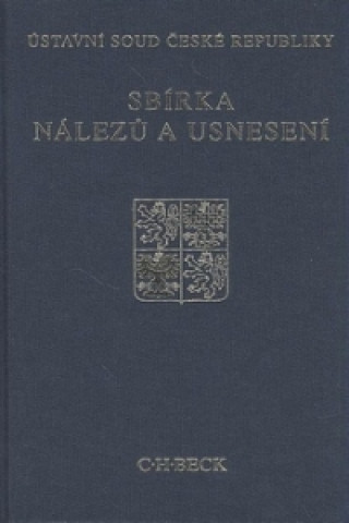 Sbírka nálezů a usnesení ÚS ČR, svazek 49