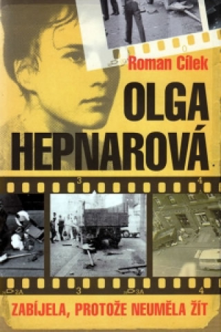 Olga Hepnarová Zabíjela, protože neuměla žít