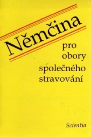 Němčina pro obory společného stravování- MC