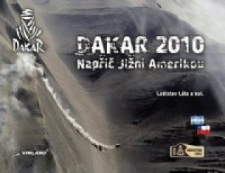 Dakar 2010 Napříč Jižní Amerikou