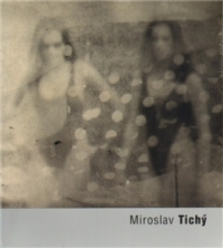 Miroslav Tichý