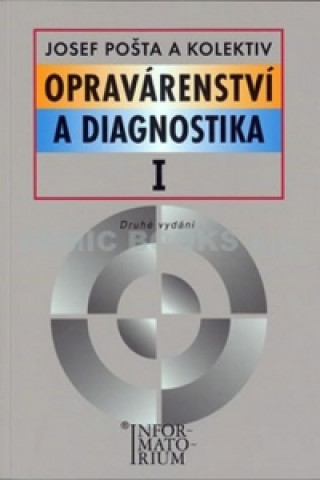 Opravárenství a diagnostika I