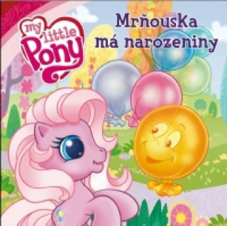 My Little Pony Mrňouska má narozeniny